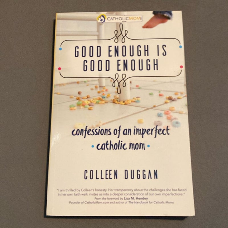 Good Enough Is Good Enough
