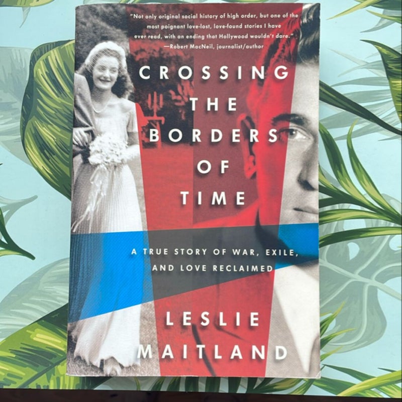 Crossing the Borders of Time