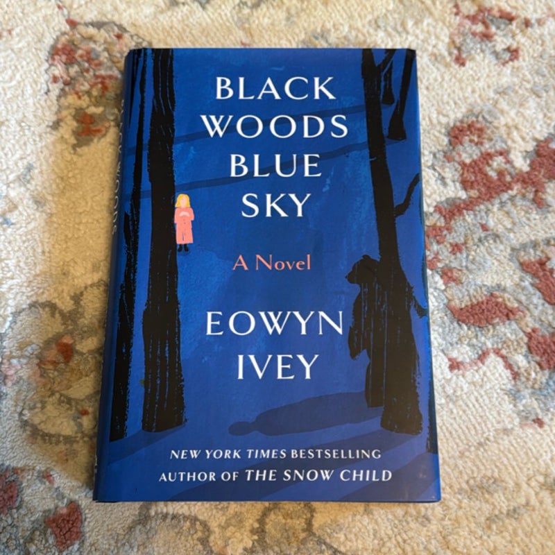 Black Woods, Blue Sky