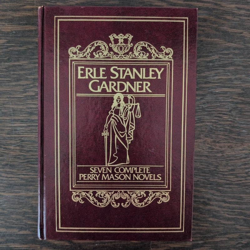 Erle Stanley Gardner: Seven Complete Perry Mason Novels 