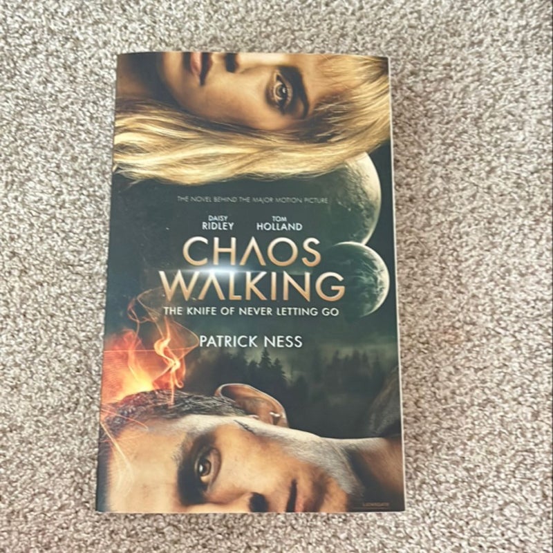 Chaos Walking Movie Tie-In Edition: the Knife of Never Letting Go