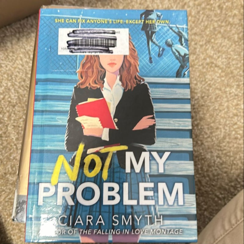 Not my problem 