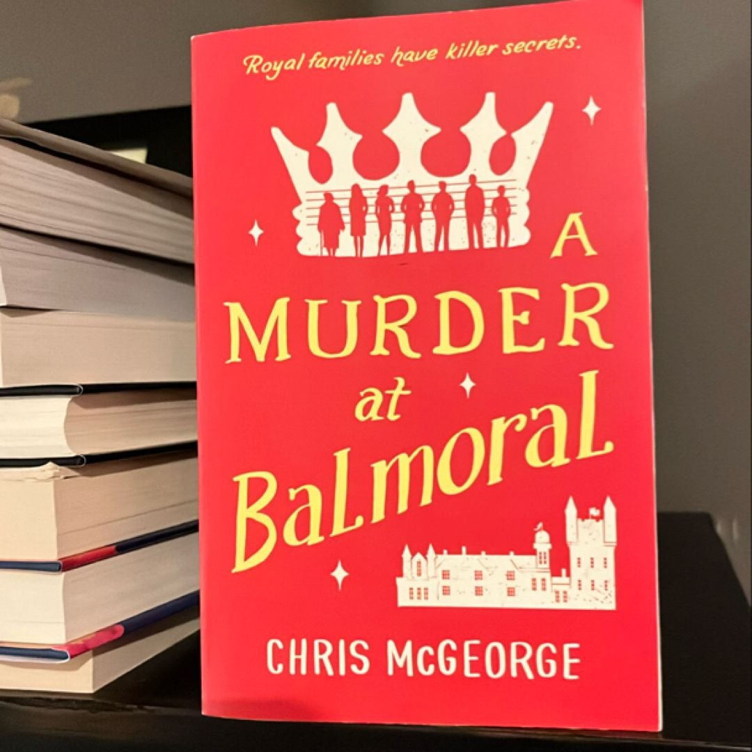 A Murder at Balmoral