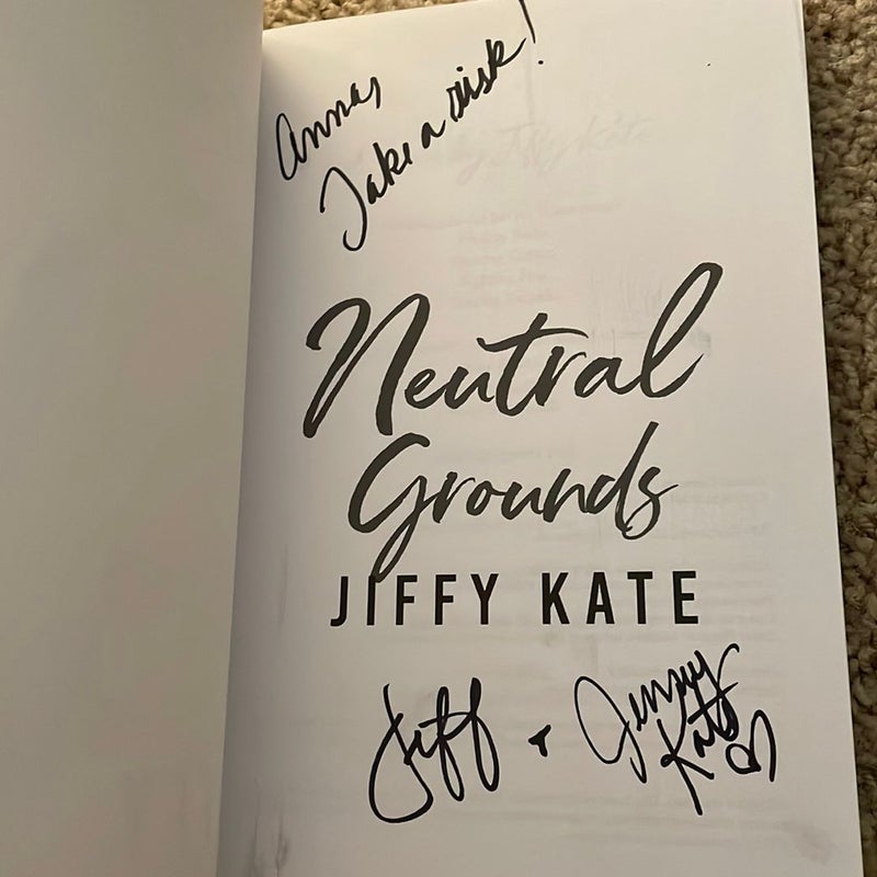 Neutral Grounds (OOP cover signed by both authors)