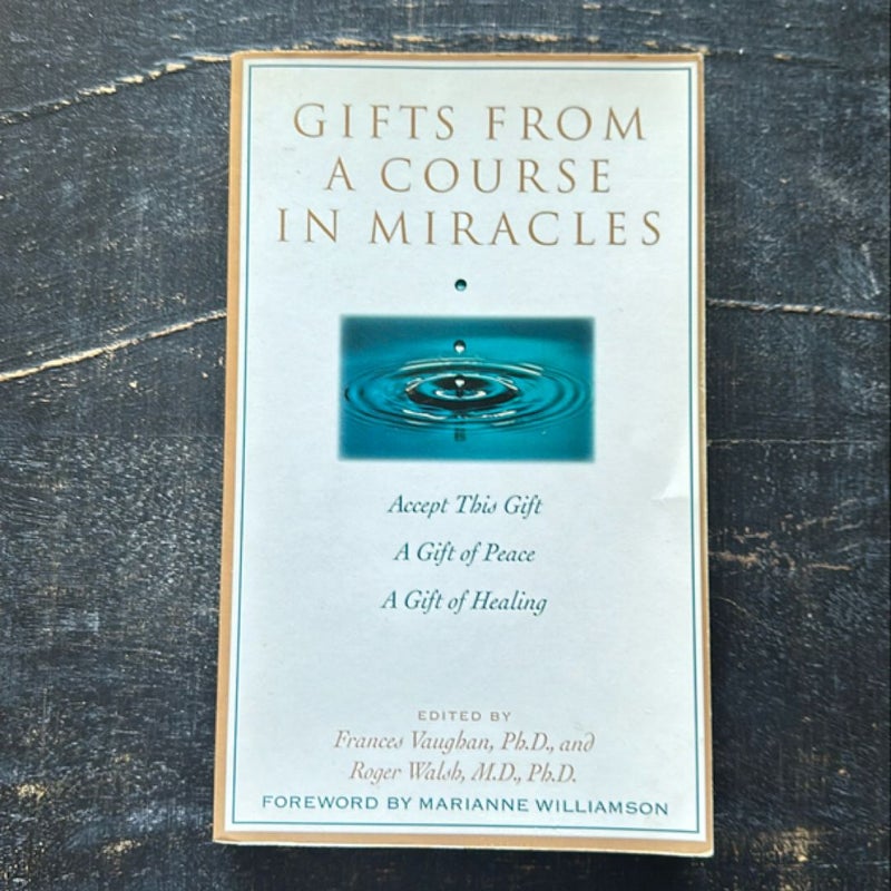 Gifts from a Course in Miracles