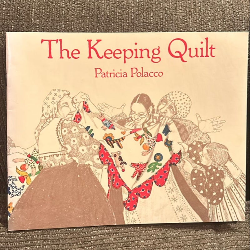 The Keeping Quilt 