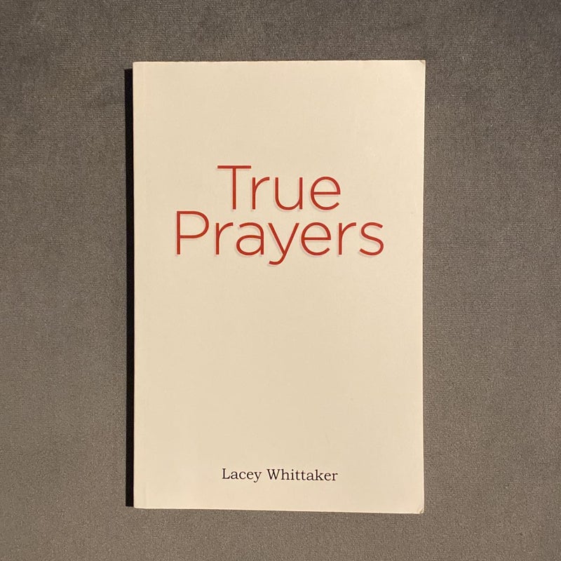 True Prayers