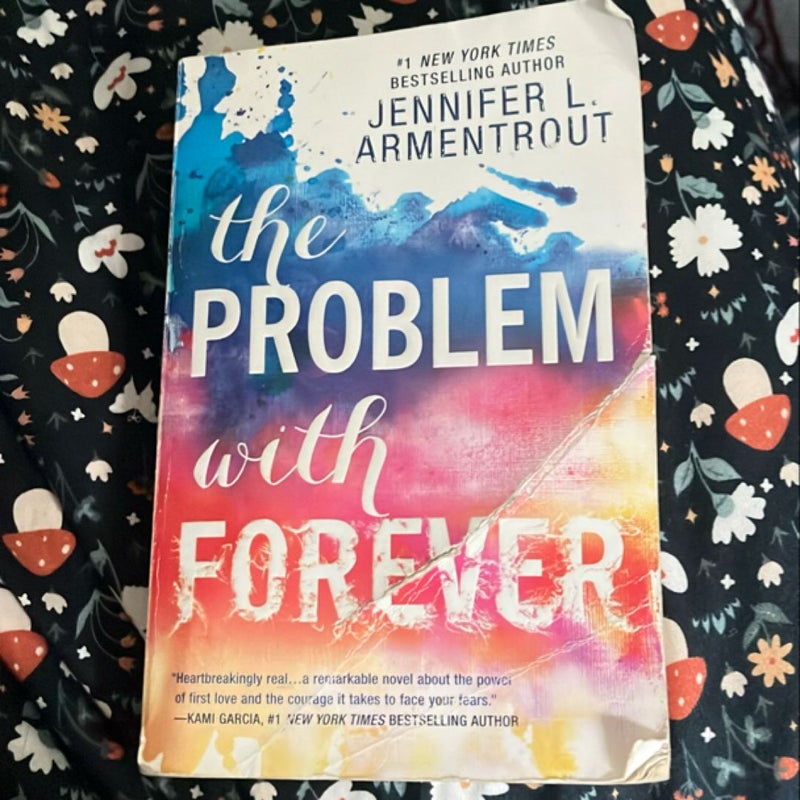 The Problem with Forever