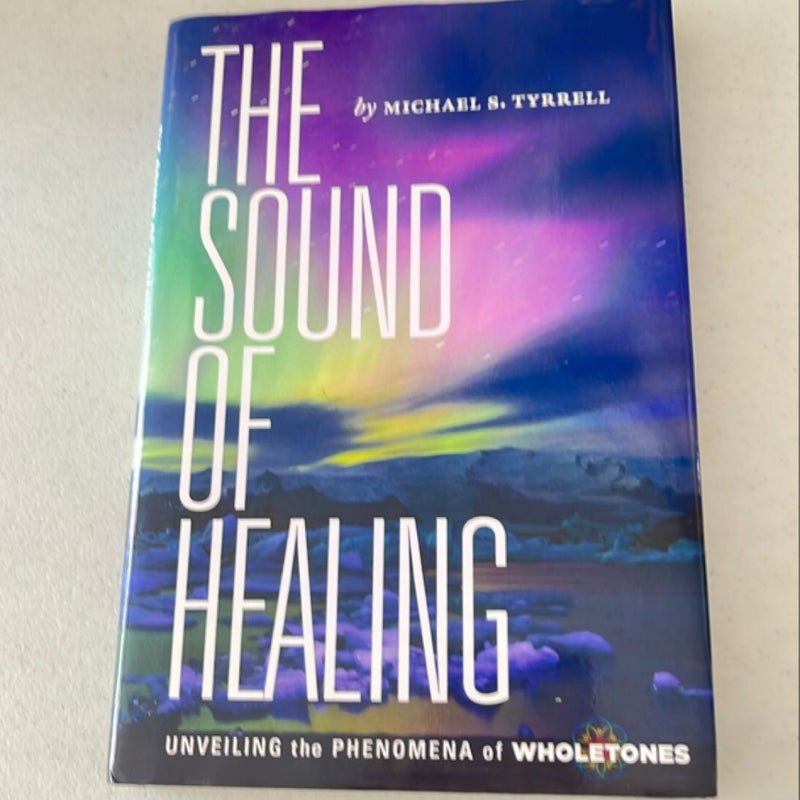 The Sound of Healing