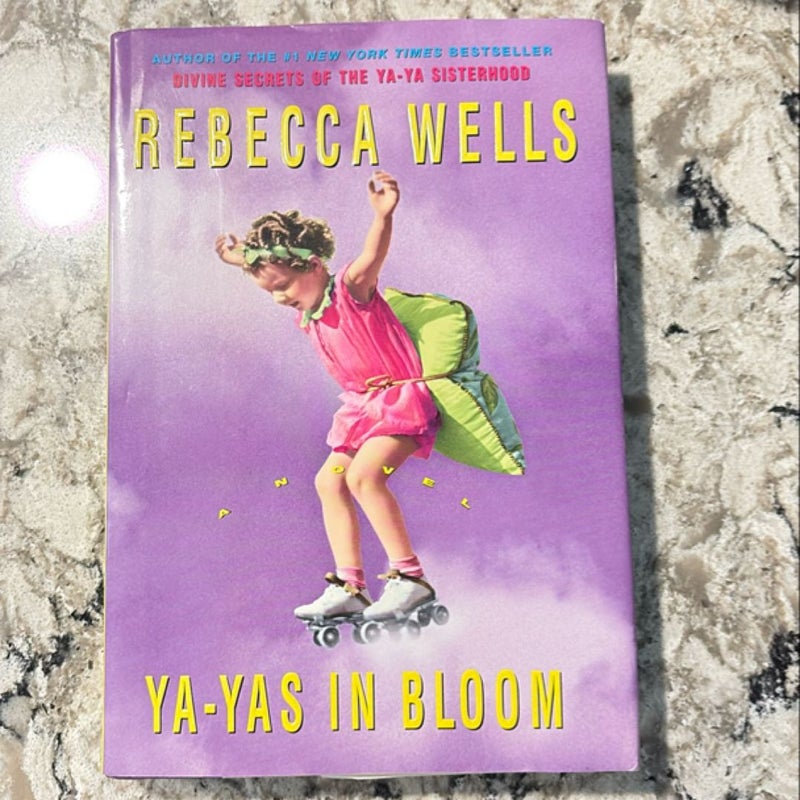Ya-Yas in Bloom