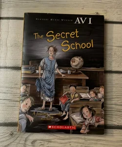 The secret school
