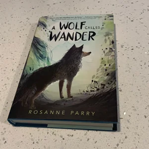 A Wolf Called Wander