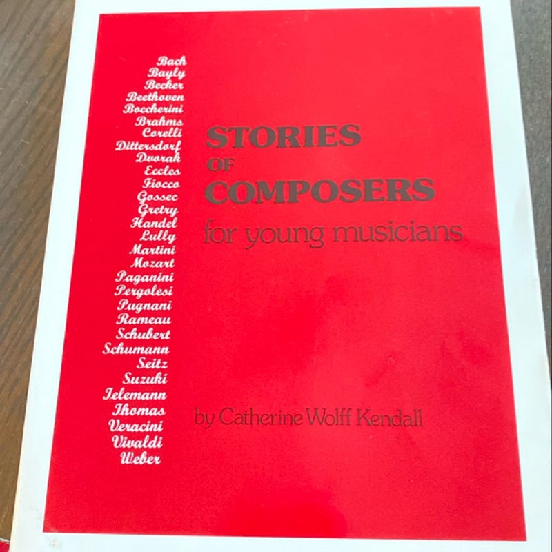 Stories of Composers for Young Musicians