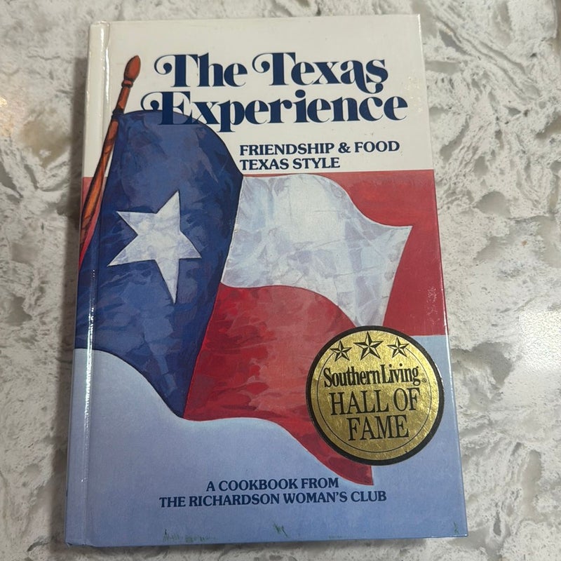 The Texas Experience