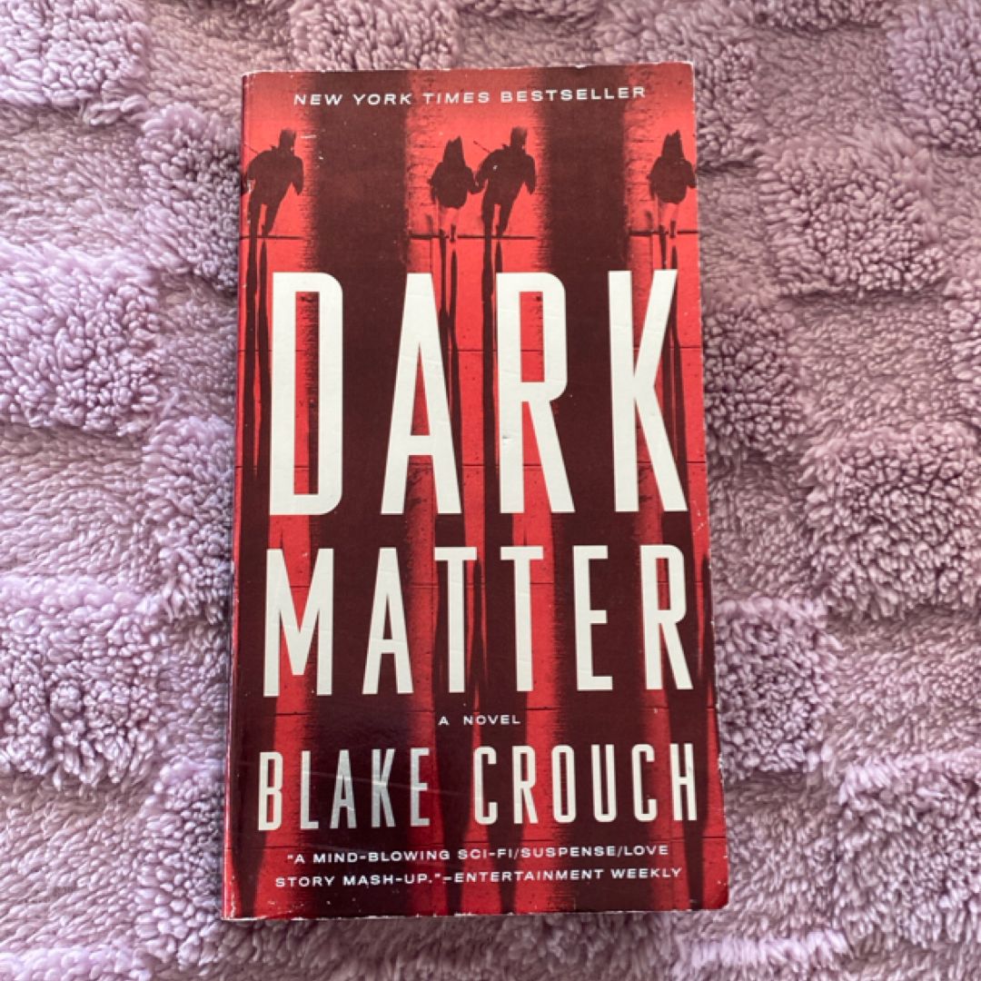 Dark Matter (Movie Tie-In)
