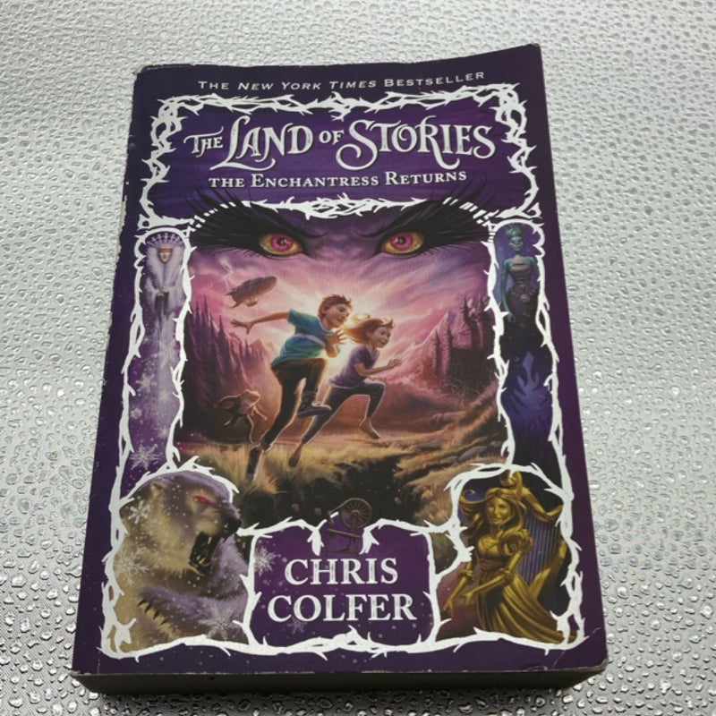 The Land of Stories: the Enchantress Returns