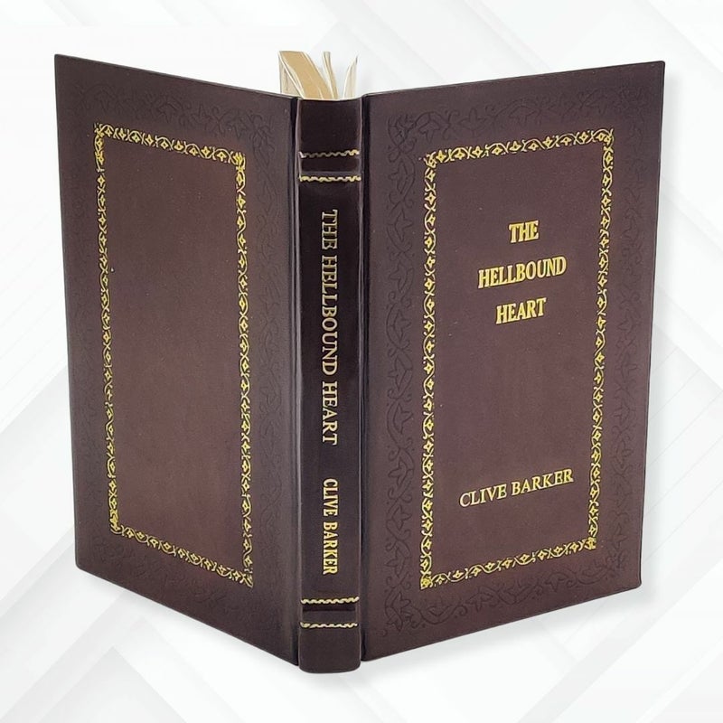 Hellbound heart by Clive Barker Leather-Bound Edition