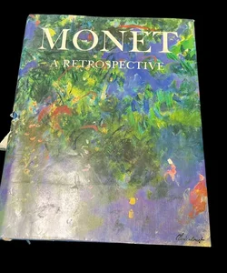 Monet A Retrospective book  