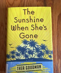 The Sunshine When She's Gone