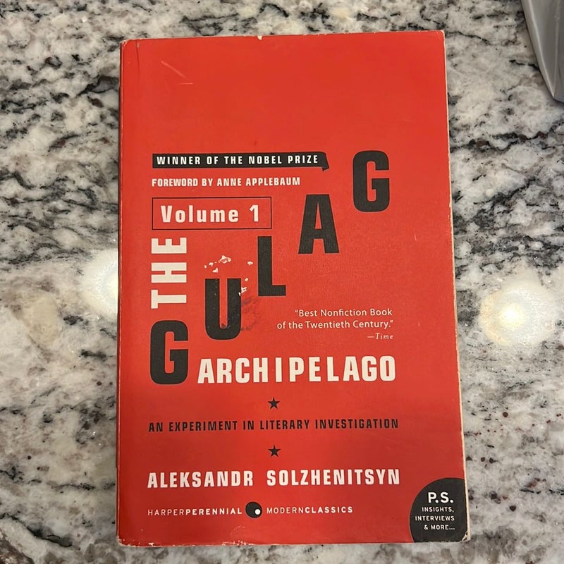 The Gulag Archipelago [Volume 1]