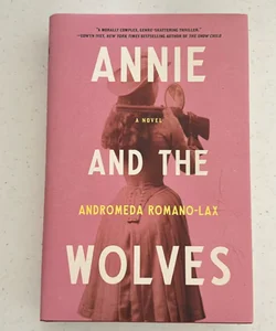 Annie and the Wolves