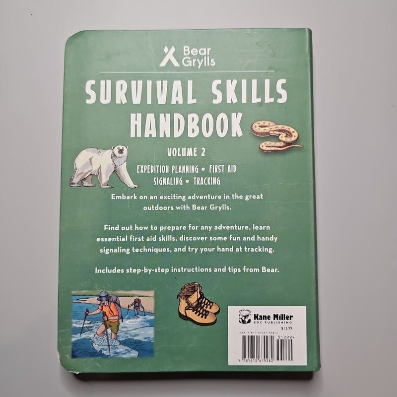 Bear Grylls Survival Skills Handbook Volume 2