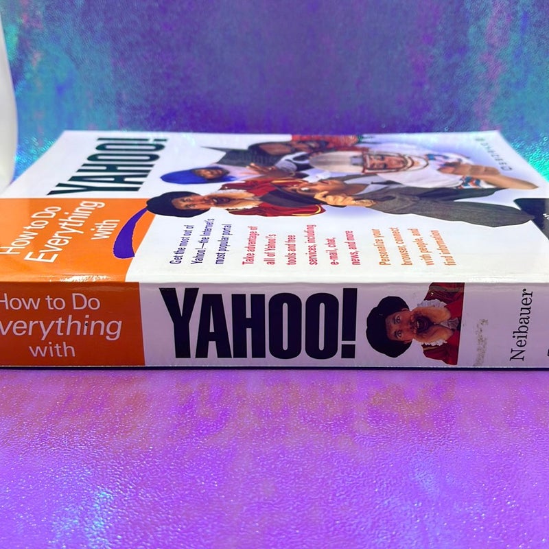 How to do everything with yahoo