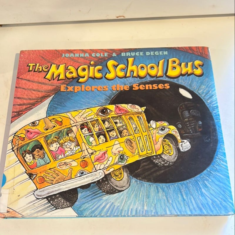 The Magic School Bus Explores the Senses