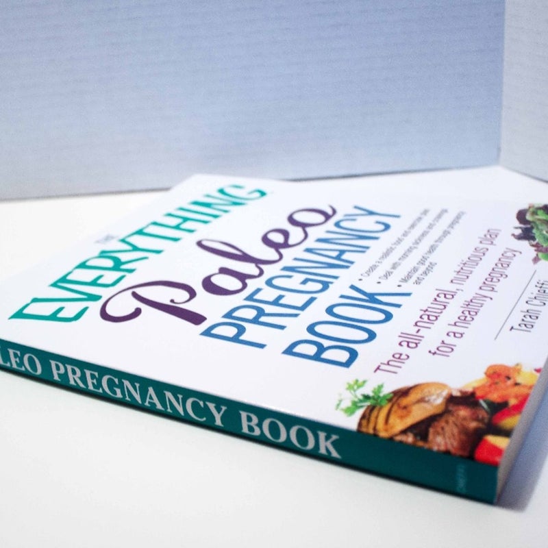 The Everything Paleo Pregnancy Book