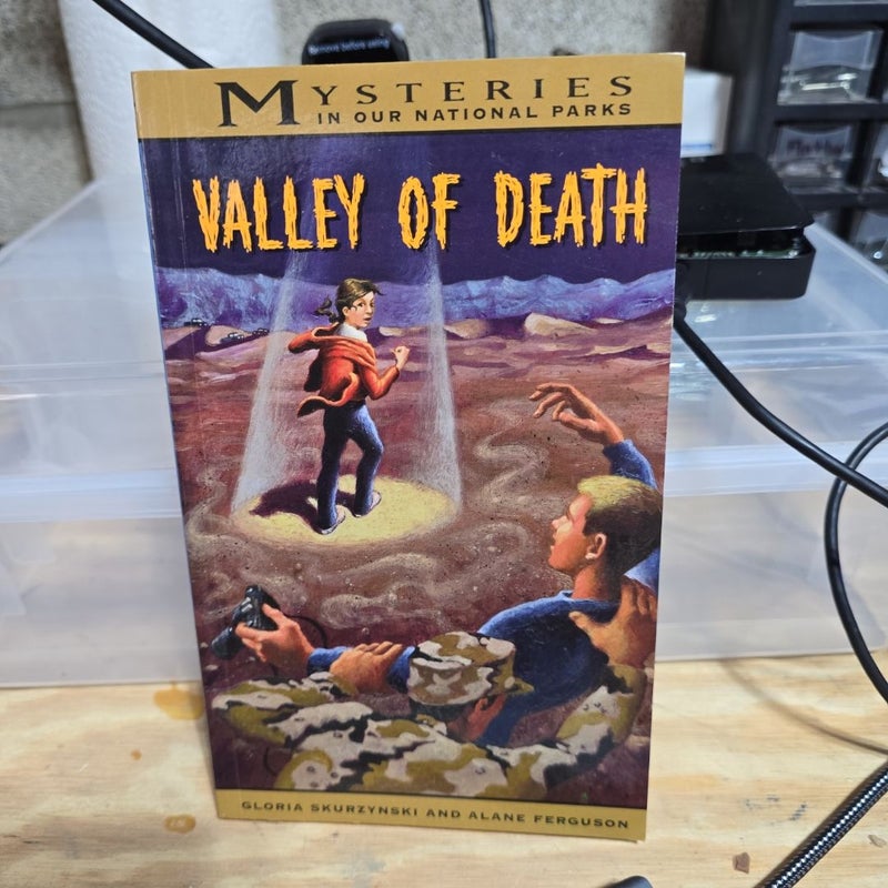 Mysteries in Our National Parks: Valley of Death