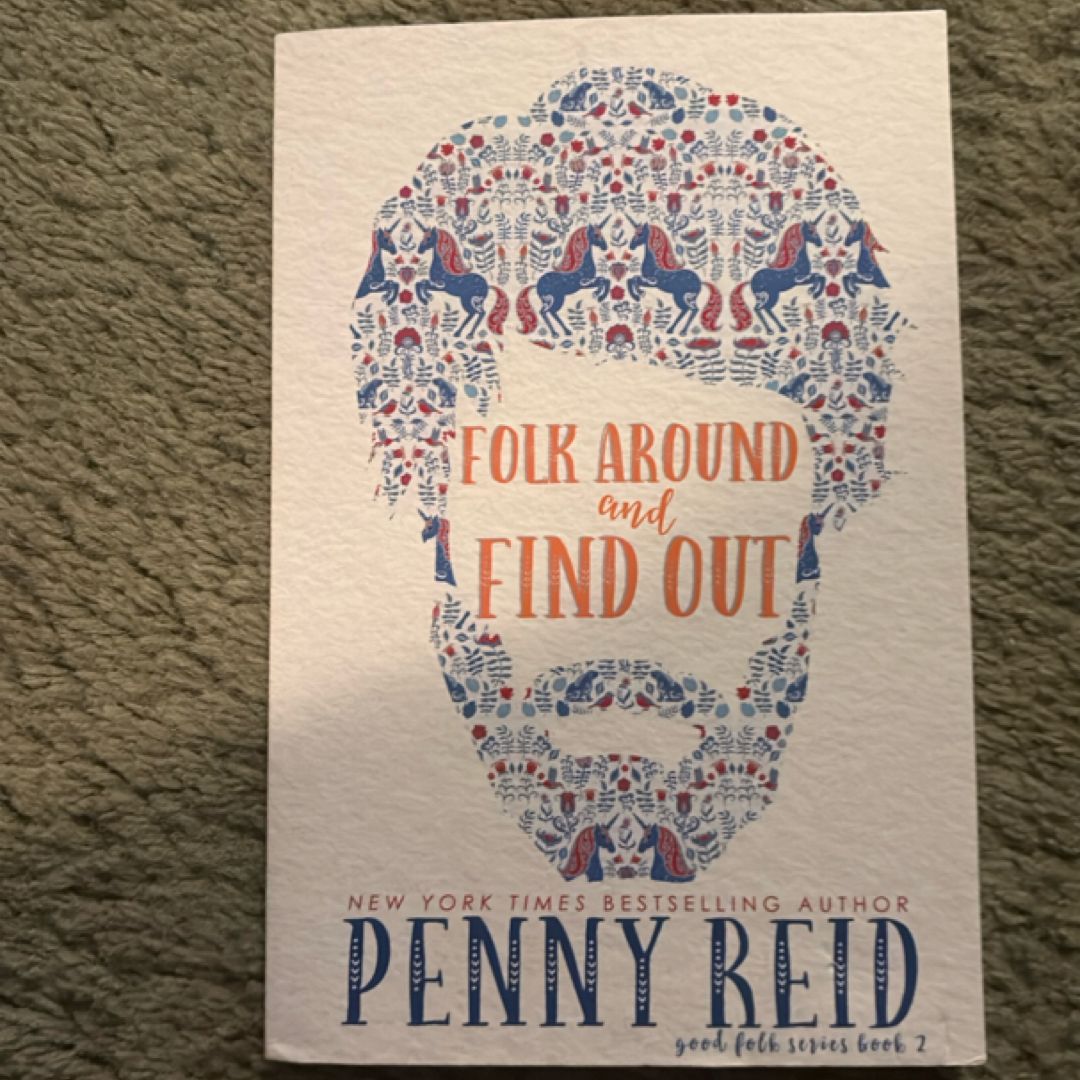 Folk Around and Find Out