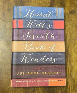 Harriet Wolf's Seventh Book of Wonders