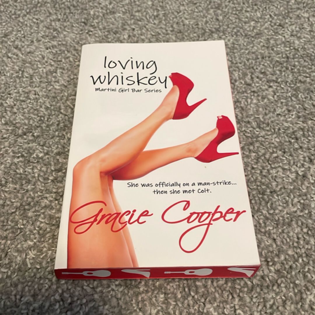 Loving Whiskey