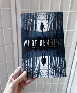 What Remains | Special Edition