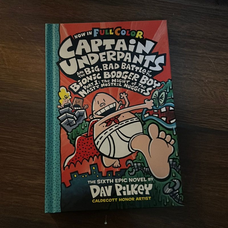 Captain Underpants and the Big, Bad Battle of the Bionic Booger Boy