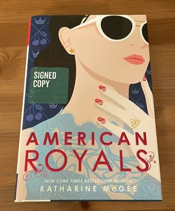 American Royals (Signed)