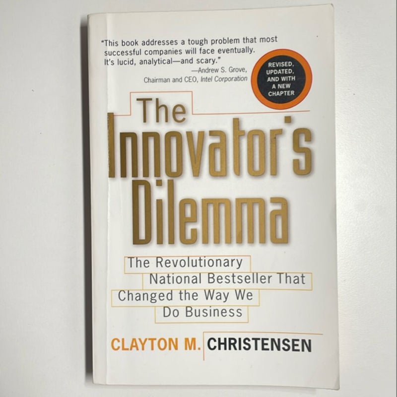 The Innovator's Dilemma