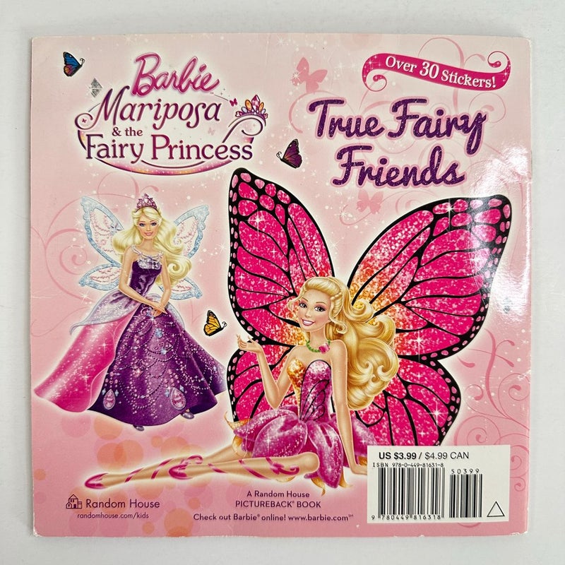 Barbie Mariposa and the Fairy Princess, True Fairy Friends