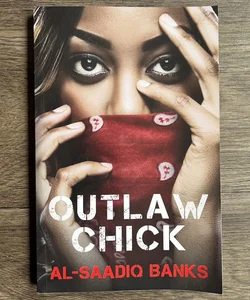 Outlaw Chick
