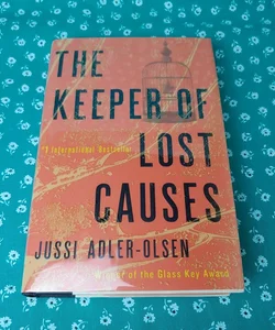 The Keeper of Lost Causes (First ed.)