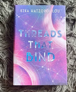 Threads That Bind *Fairyloot Edition*