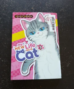 My New Life As a Cat Vol. 1