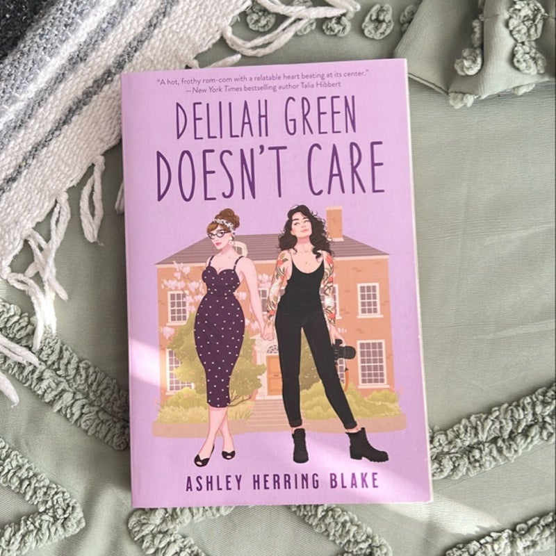 Delilah Green Doesn't Care