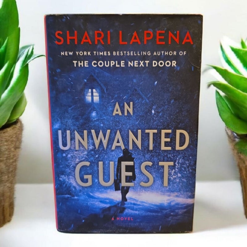 An Unwanted Guest