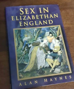 ⏳ Sex in Elizabethan England