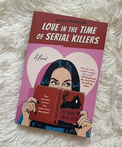 Love in the Time of Serial Killers