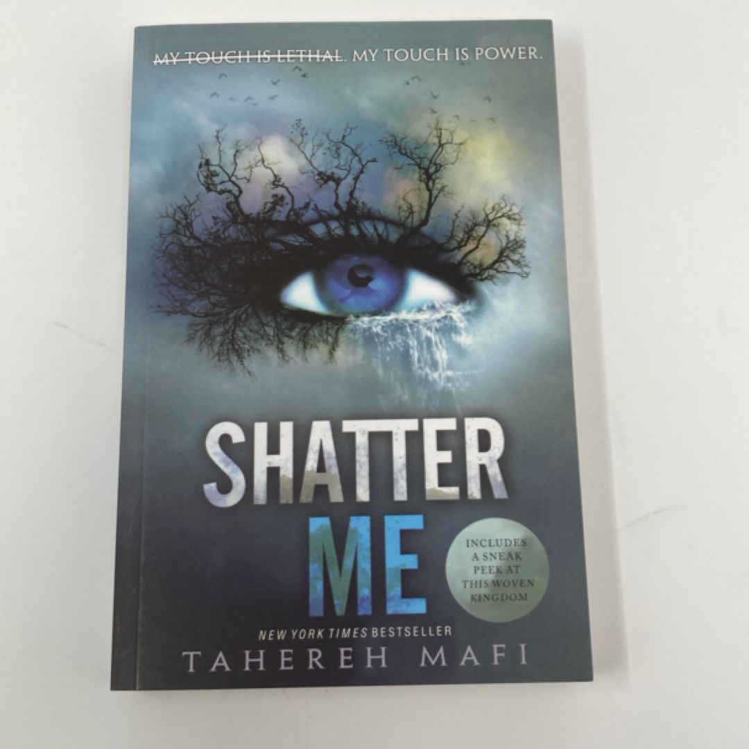 Shatter Me
