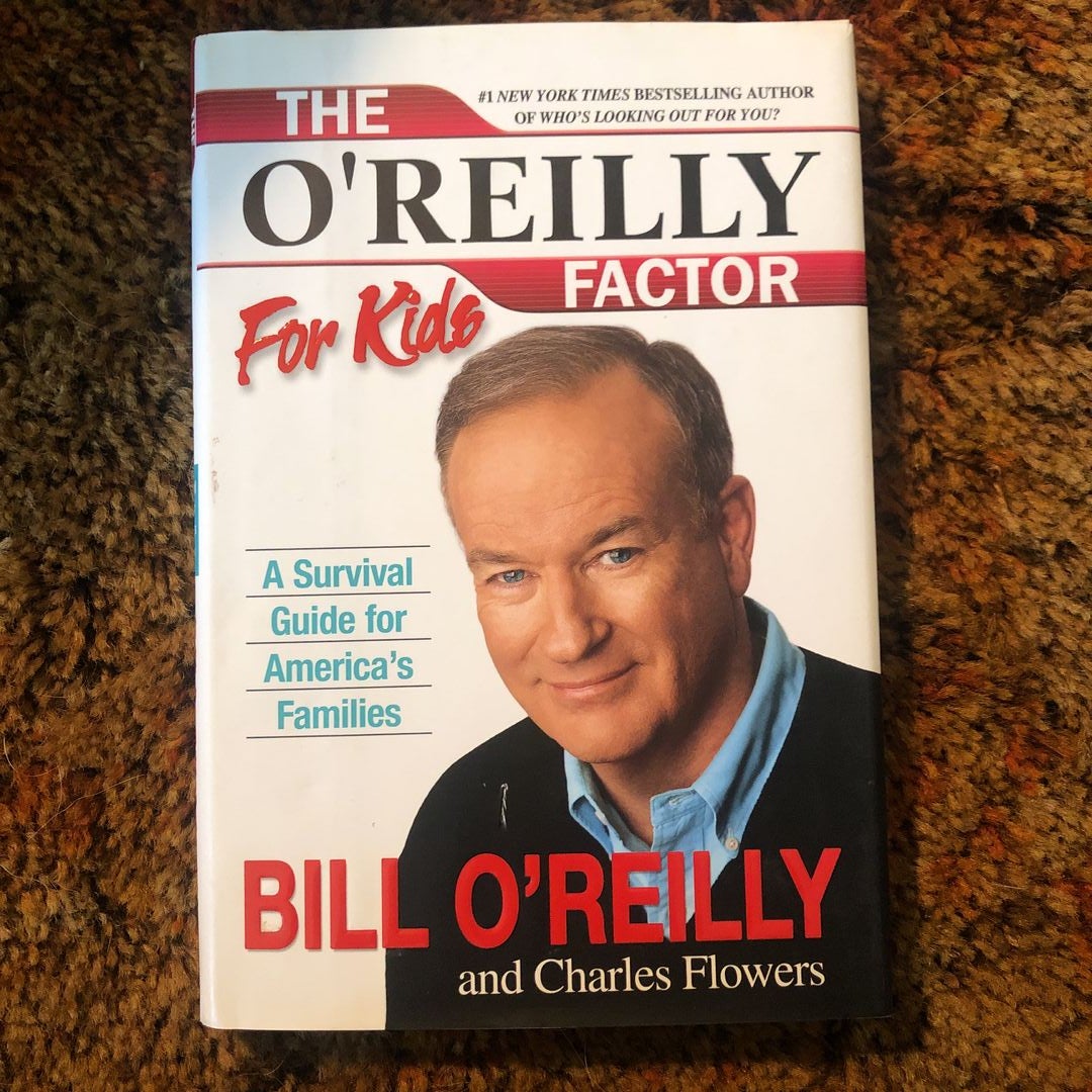 The o'Reilly Factor for Kids