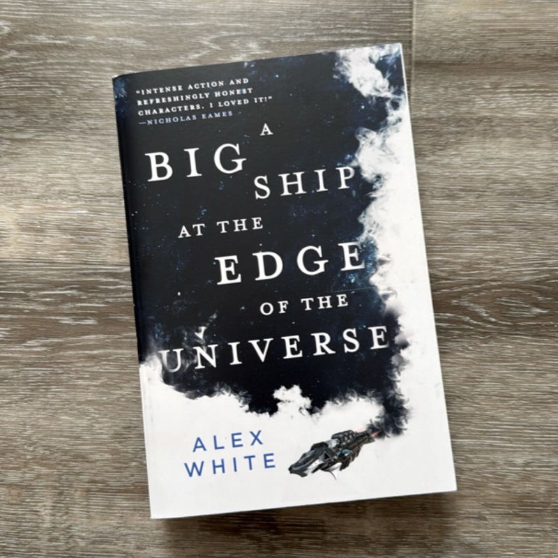 A Big Ship at the Edge of the Universe