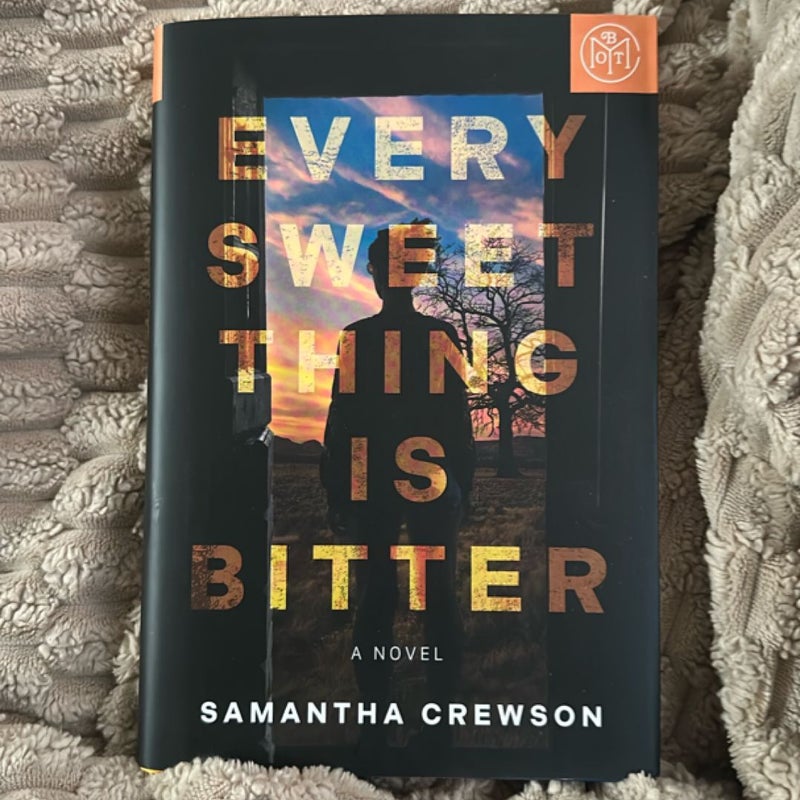 Every Sweet Thing Is Bitter